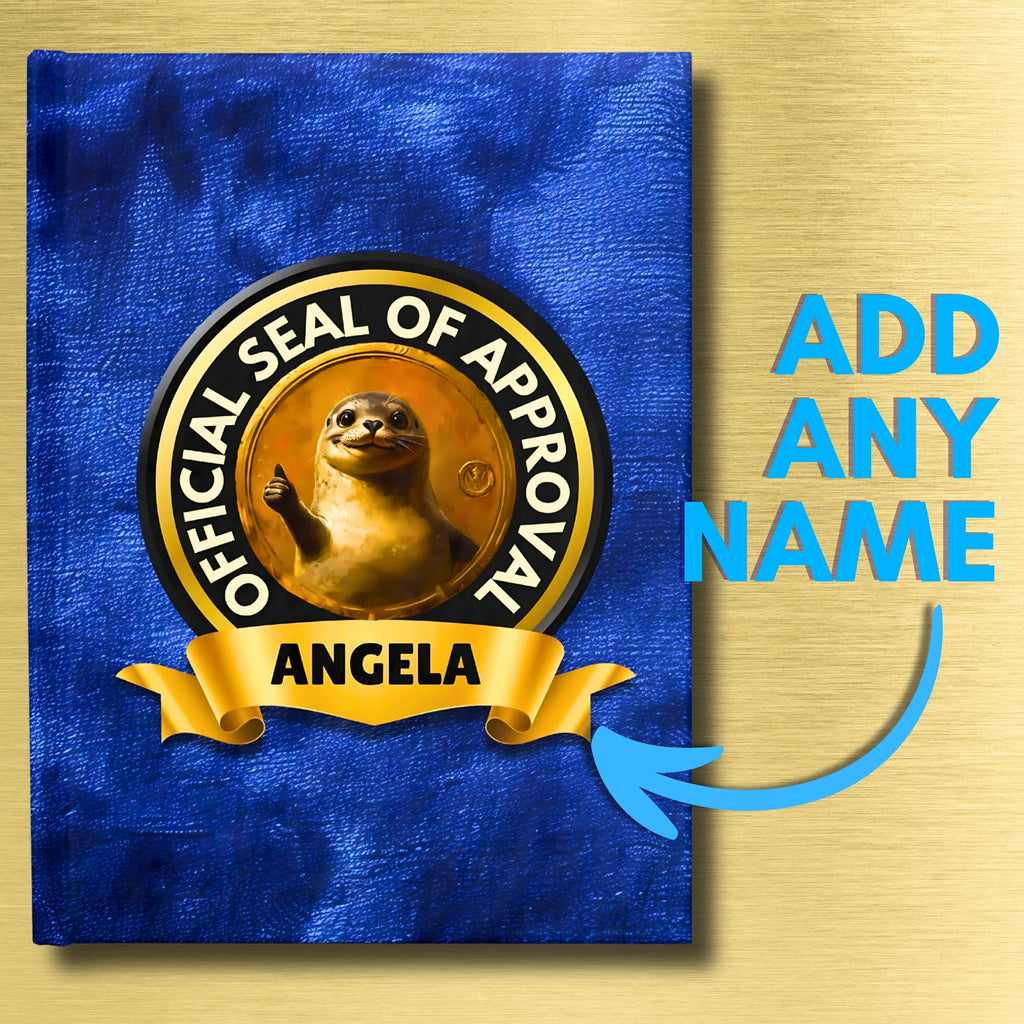 Custom Name "Seal of Approval" Funny Pun Journal | Personalized Hardcover Notebook